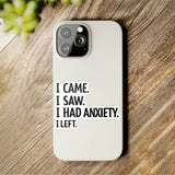 I Came I Saw I Had Anxiety I Left Sticker - Funny Introvert Decal for Laptops, Water Bottles, and More