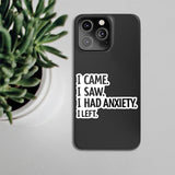 I Came I Saw I Had Anxiety I Left Sticker - Funny Introvert Decal for Laptops, Water Bottles, and More