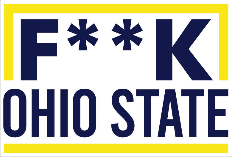 F**K Ohio State Square MW Theme | Sticker People